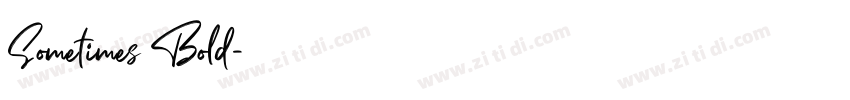 Sometimes Bold字体转换